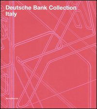 Deutsche Bank collection. Ediz. italiana e inglese