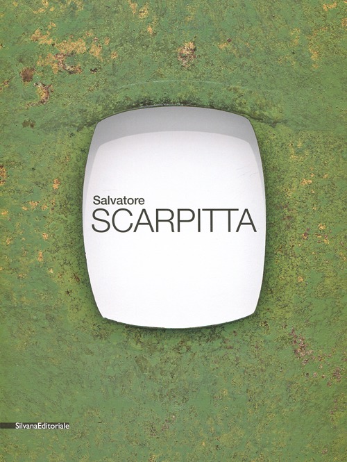 Salvatore Scarpitta. Catalogo della mostra (Torino, 20 ottobre 2012 - 3 febbraio 2013). Ediz. illustrata