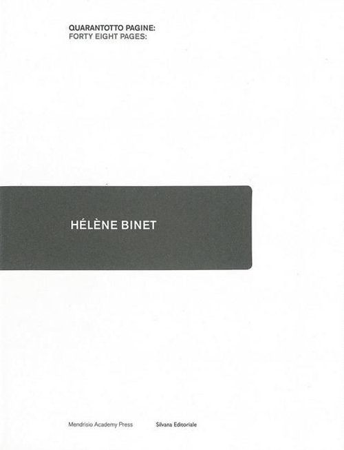 Hélène Binet. Ediz. italiana e inglese