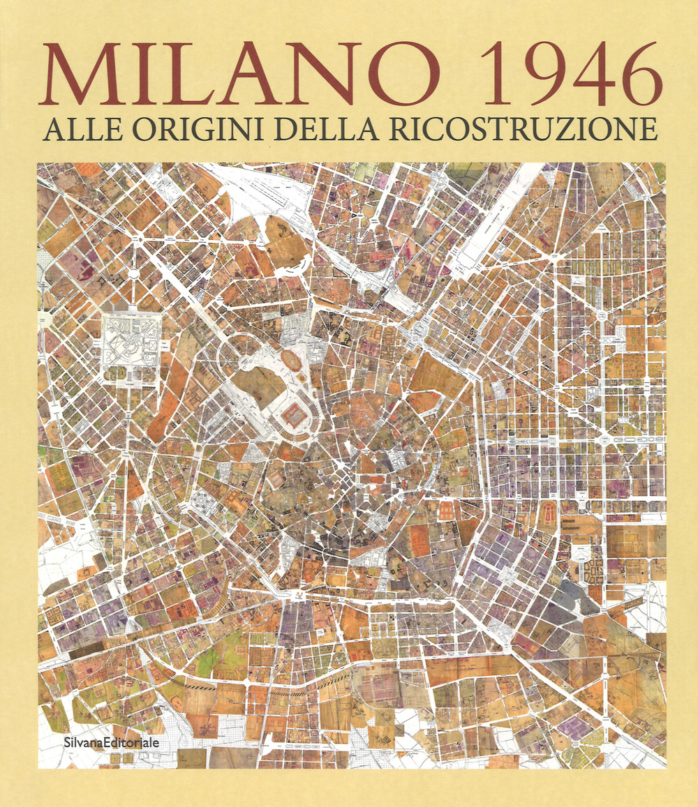 Milano 1946. Ediz. illustrata