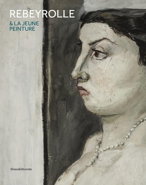 Rebeyrolle et la jeune peinture. Ediz. illustrata
