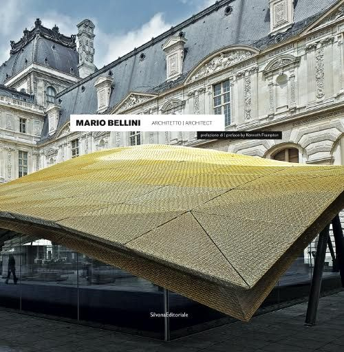 Mario Bellini architetto. Ediz. italiana e inglese