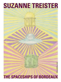 The spaceships of Bordeaux. Ediz. illustrata