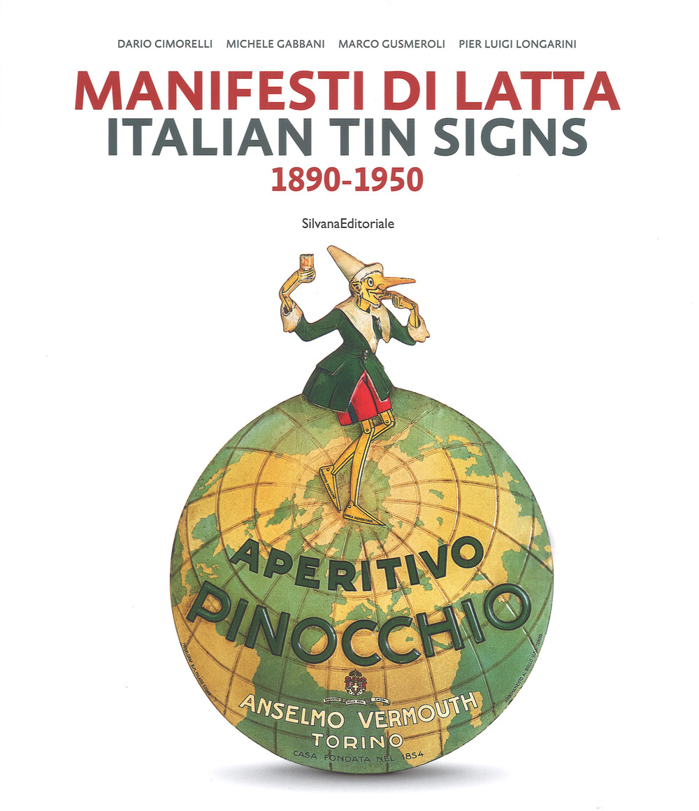 Manifesti di latta 1890-1950. Ediz. italiana e inglese