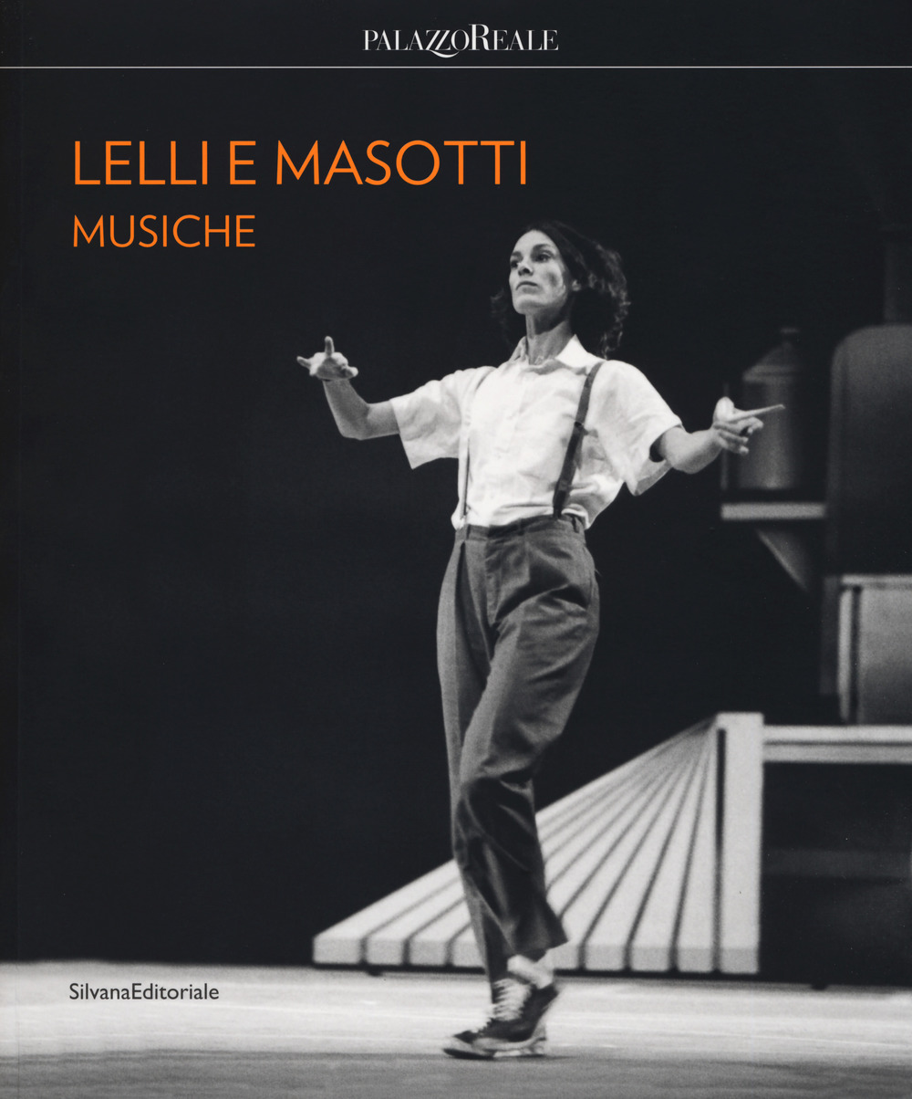 Lelli e Masotti. Musiche. Ediz. italiana e inglese
