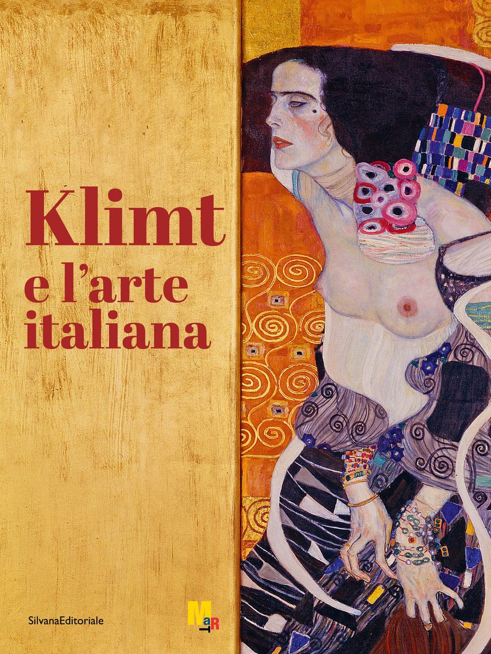 Klimt e l'arte italiana. Ediz. illustrata