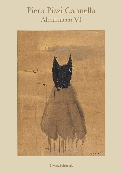 Piero Pizzi Cannella. Almanacco VI. Ediz. italiana e inglese