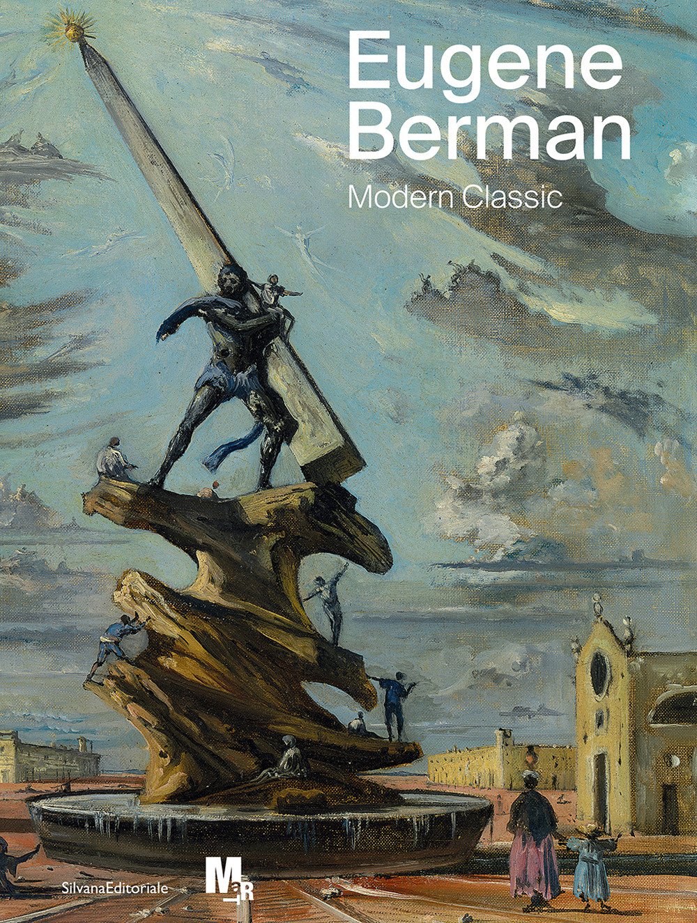 Eugene Berman. Modern classic. Ediz. italiana e inglese