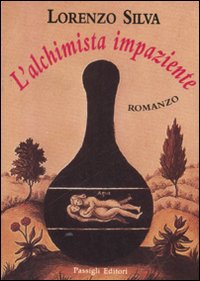 L'alchimista impaziente