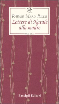 Lettere di Natale alla madre. 1900-1925