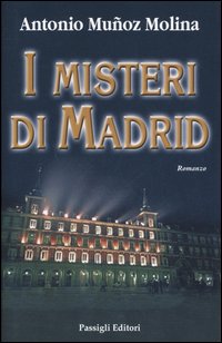 I misteri di Madrid