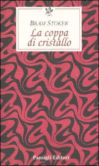 La coppa di cristallo