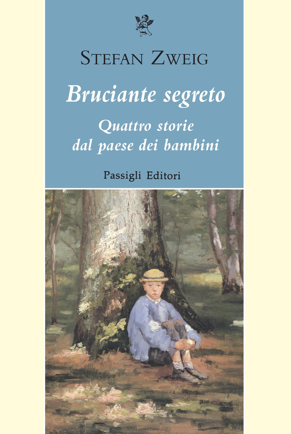 Bruciante segreto. Quattro storie dal paese dei bambini