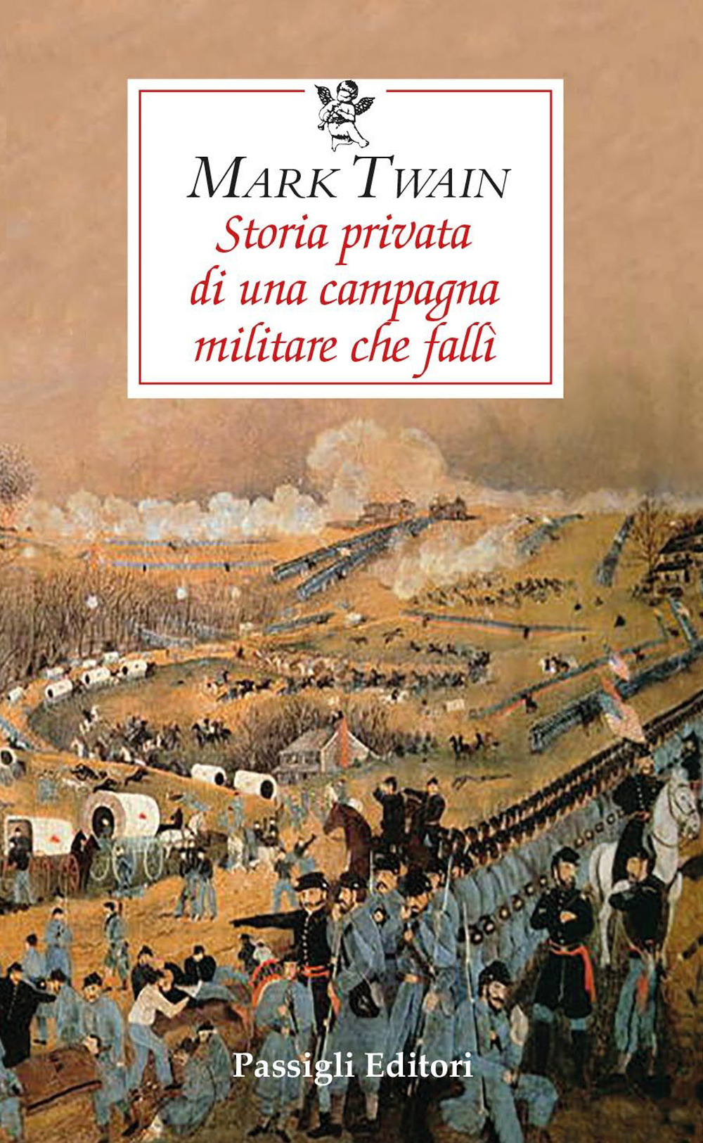 Storia privata di una campagna militare che fallì