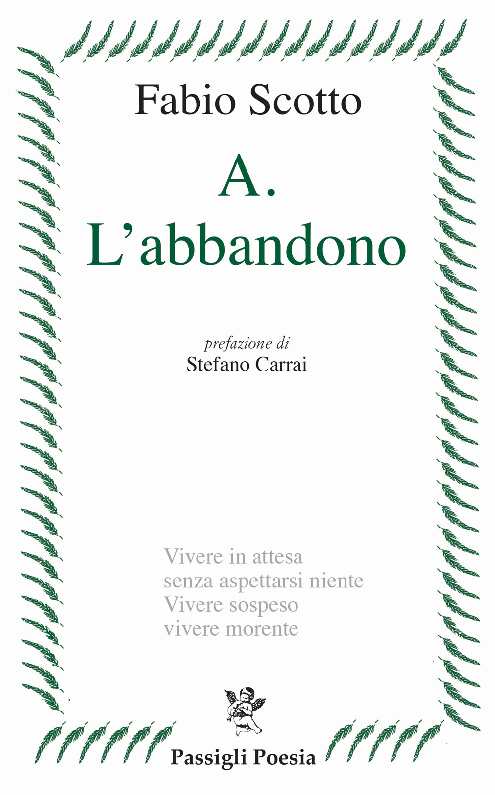 A. L'abbandono