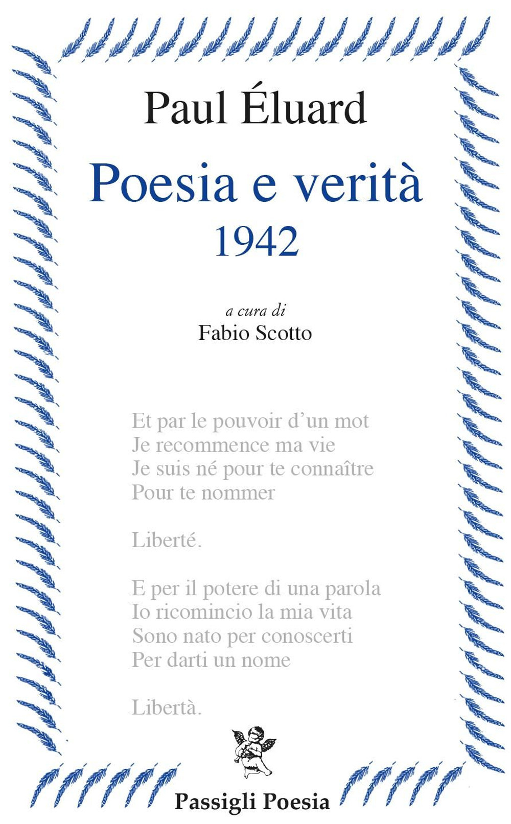 Poesia e verità 1942. Testo francese a fronte