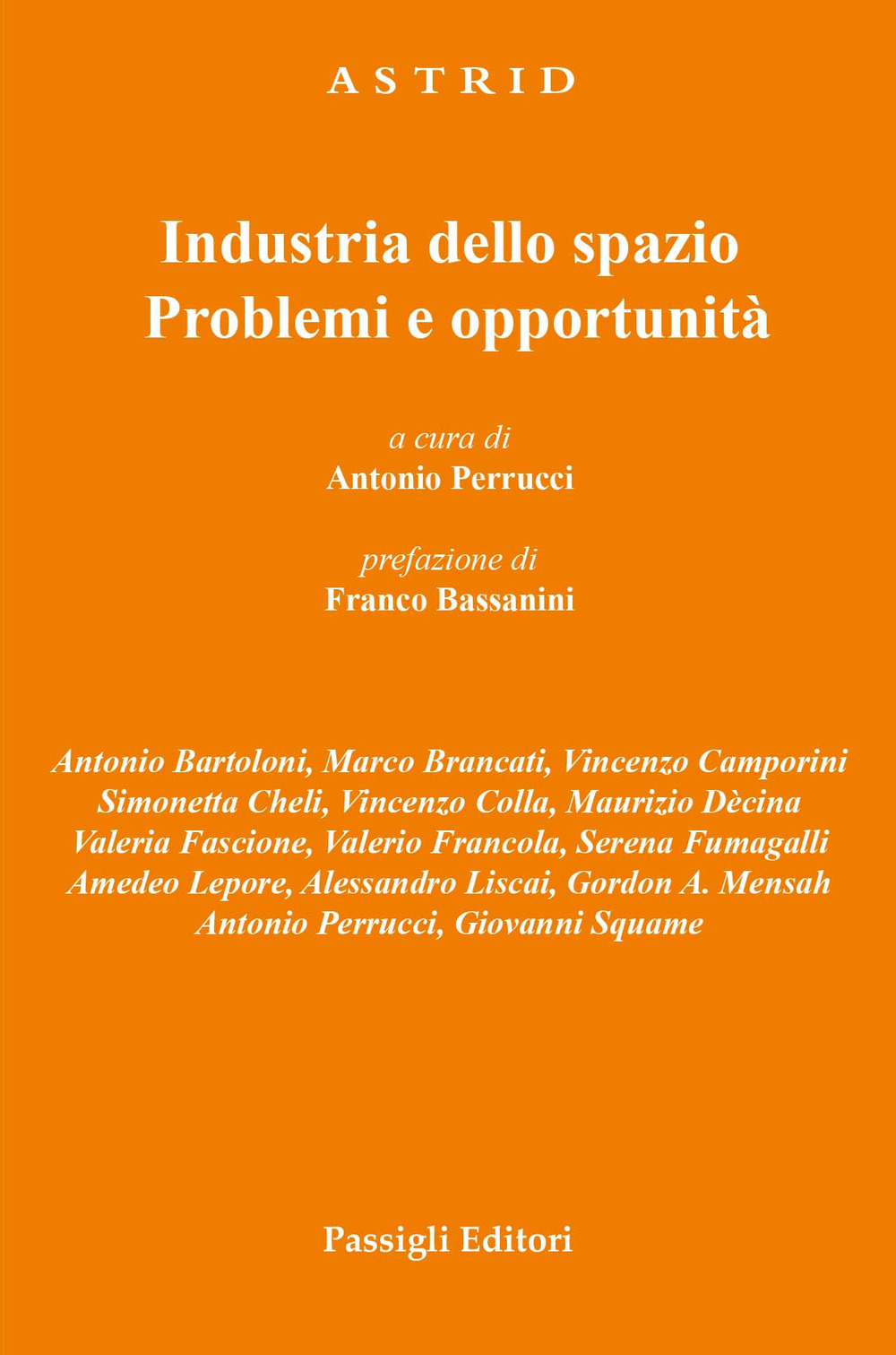 Industria dello spazio. Problemi e opportunità