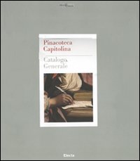 Pinacoteca capitolina. Ediz. illustrata