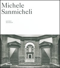 Michele Sanmicheli. Ediz. illustrata