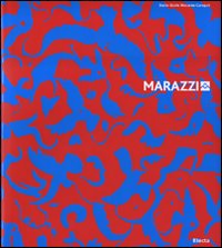 Marazzi. Ediz. illustrata