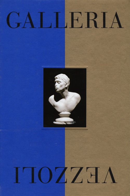 Galleria Vezzoli. Catalogo della mostra (Roma, 29 maggio-24 novembre 2013). Ediz. inglese