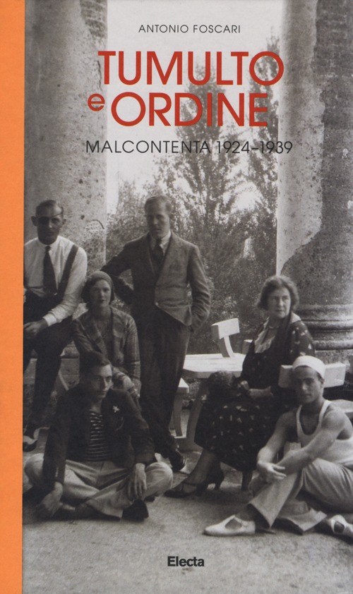 Tumulto e ordine. Malcontenta 1924-1939