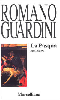 La Pasqua. Meditazioni