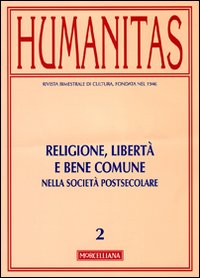 Humanitas (2010). Vol. 2: Religione, libertà