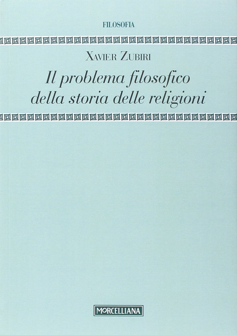 Il problema filosofico della storia delle religioni