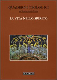 La vita nello Spirito