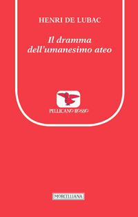 Il dramma dell'umanesimo ateo