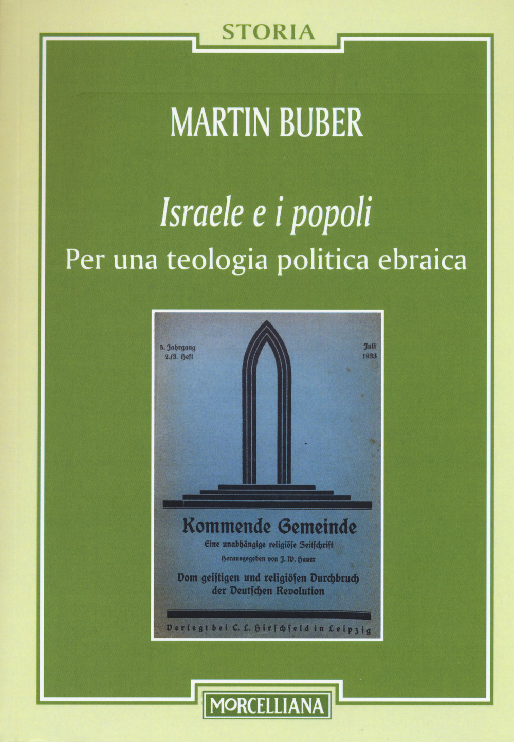 Israele e i popoli. Per una teologia politica ebraica