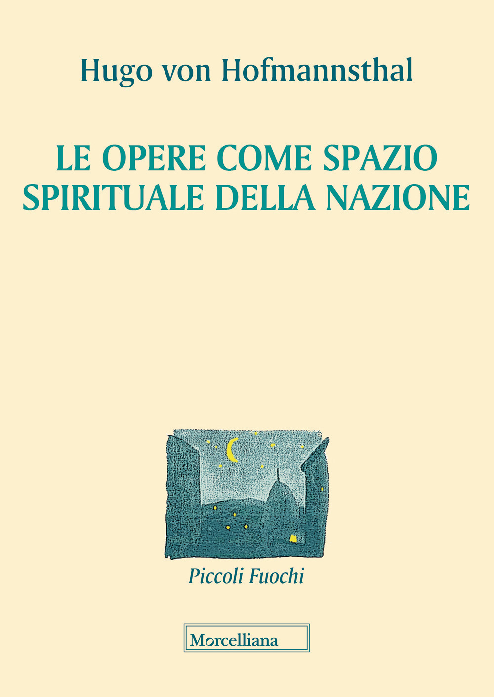 Le opere come spazio spirituale della nazione