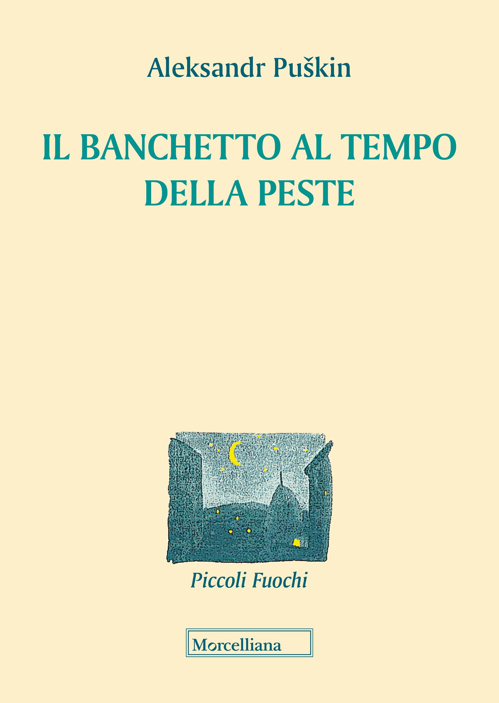 Il banchetto al tempo della peste. Testo russo a fronte