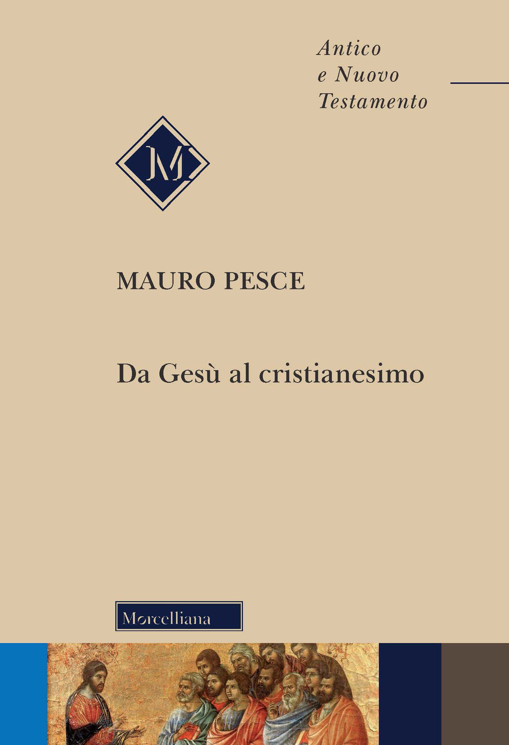 Da Gesù al cristianesimo