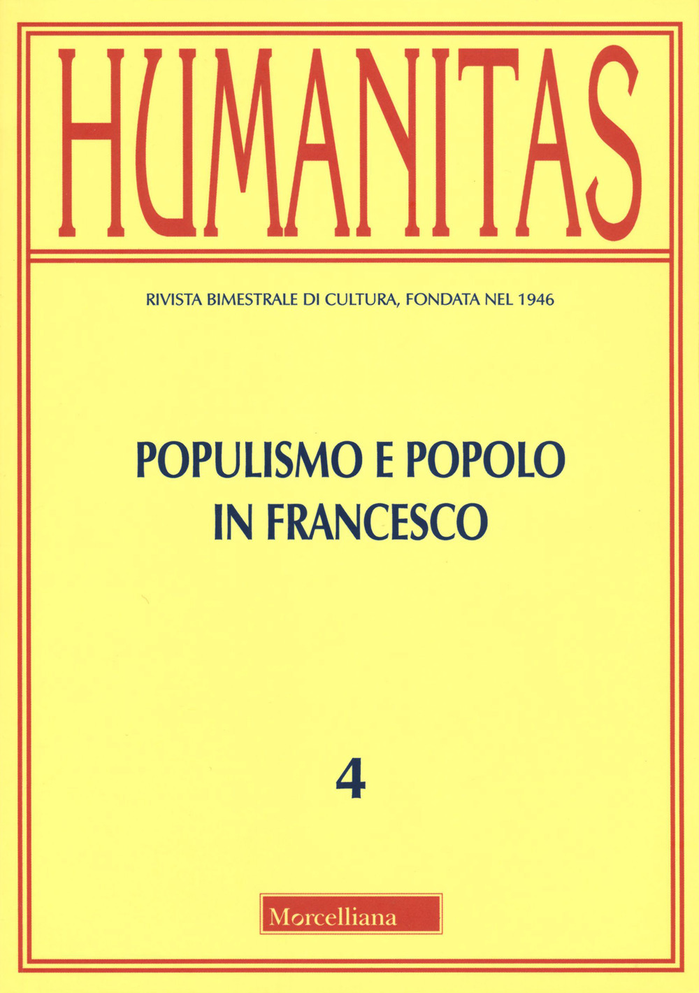 Humanitas (2022). Vol. 4: Populismo e popolo in Francesco