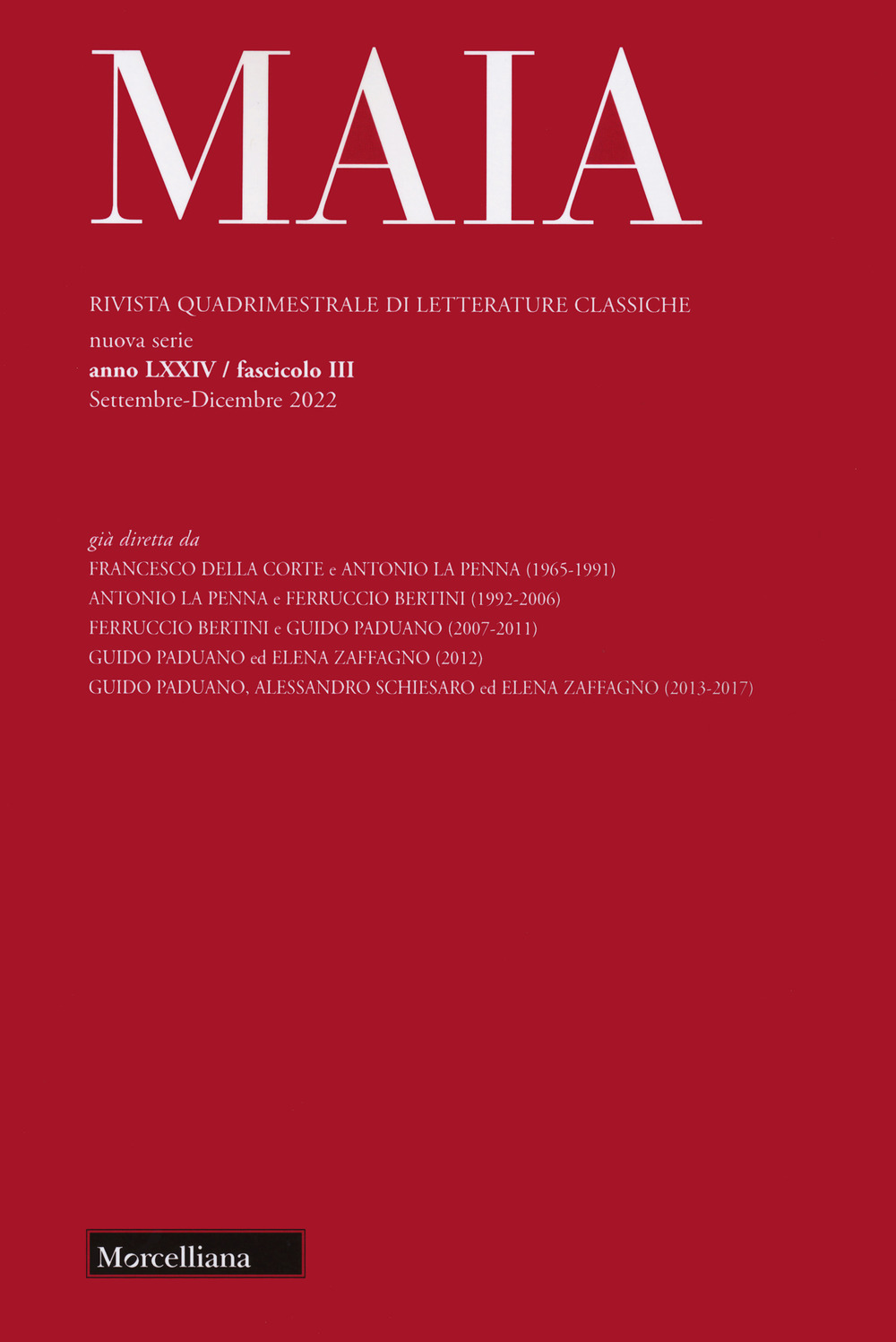 Maia. Rivista di letterature classiche. Vol. 3: IV colloquium on latin literature. (Cortona, 10-12 March 2022). «De rerum natura book VI»