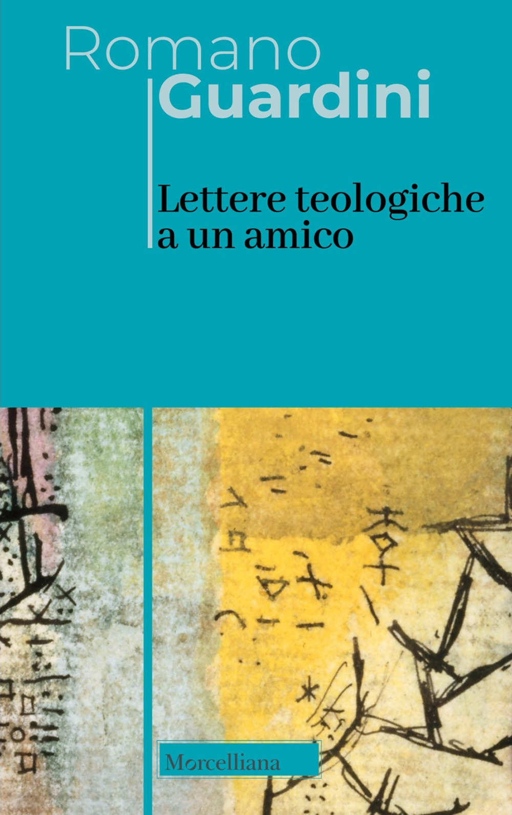 Lettere teologiche a un amico