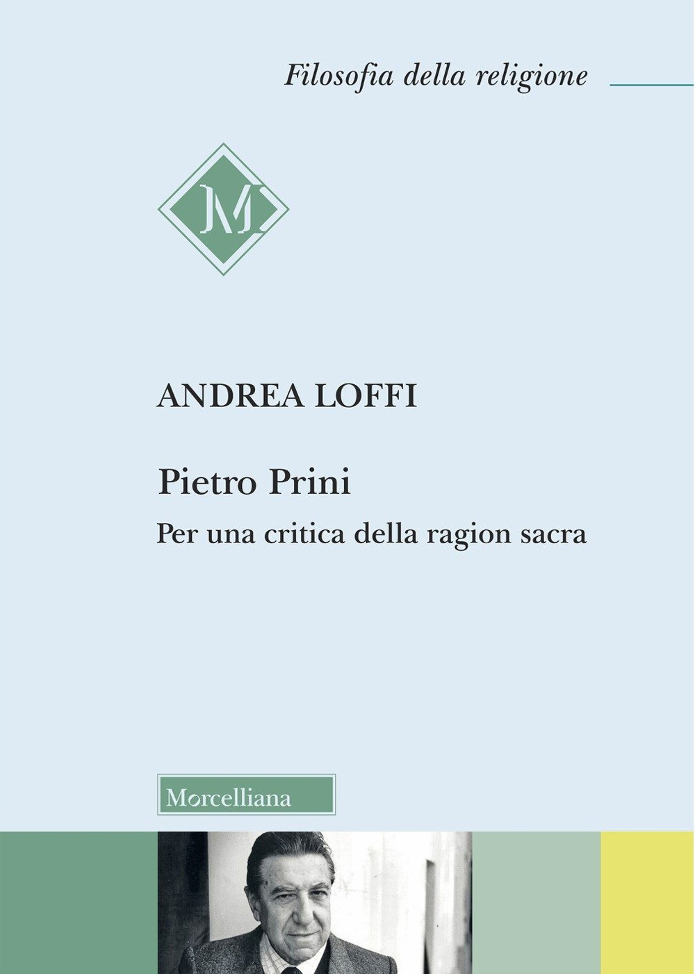 Pietro Prini. Per una critica della ragion sacra