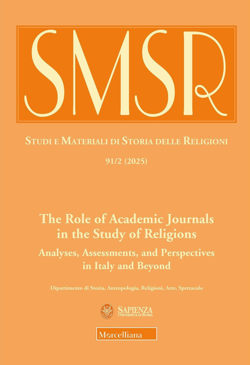 SMSR. Studi e materiali di storia delle religioni (2025). Vol. 2: The role of academic journals in the study of religions