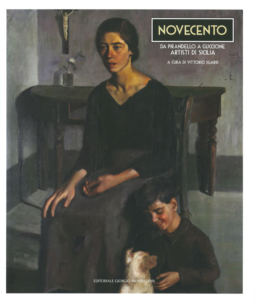 Novecento da Pirandello a Guccione