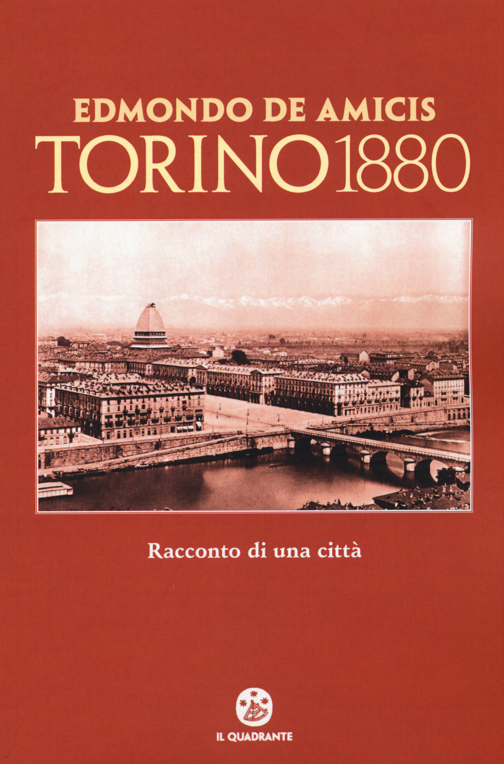 Torino 1880. Racconto di una città