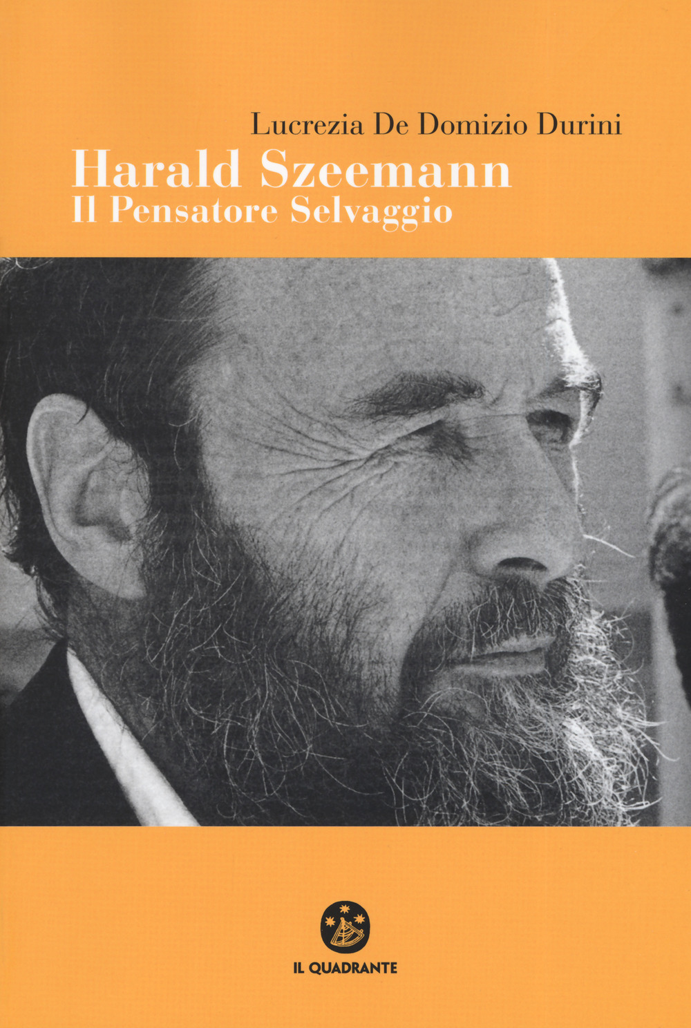 Harald Szeemann. Il pensatore selvaggio