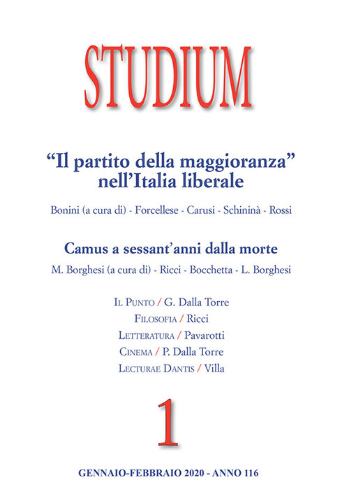 Studium (2020). Vol. 1: «Il Partito della maggioranza» nell'Italia liberale. Camus a sessant'anni dalla morte