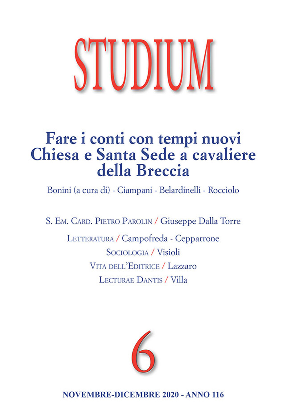 Studium (2020). Vol. 6: Fare i conti con i tempi nuovi. Chiesa e Santa Sede a cavaliere della Breccia