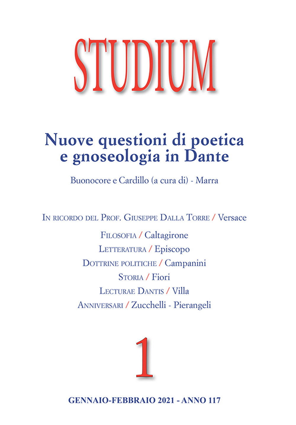 Studium (2021). Vol. 1: Nuove questioni di poetica e gnoseologia in Dante