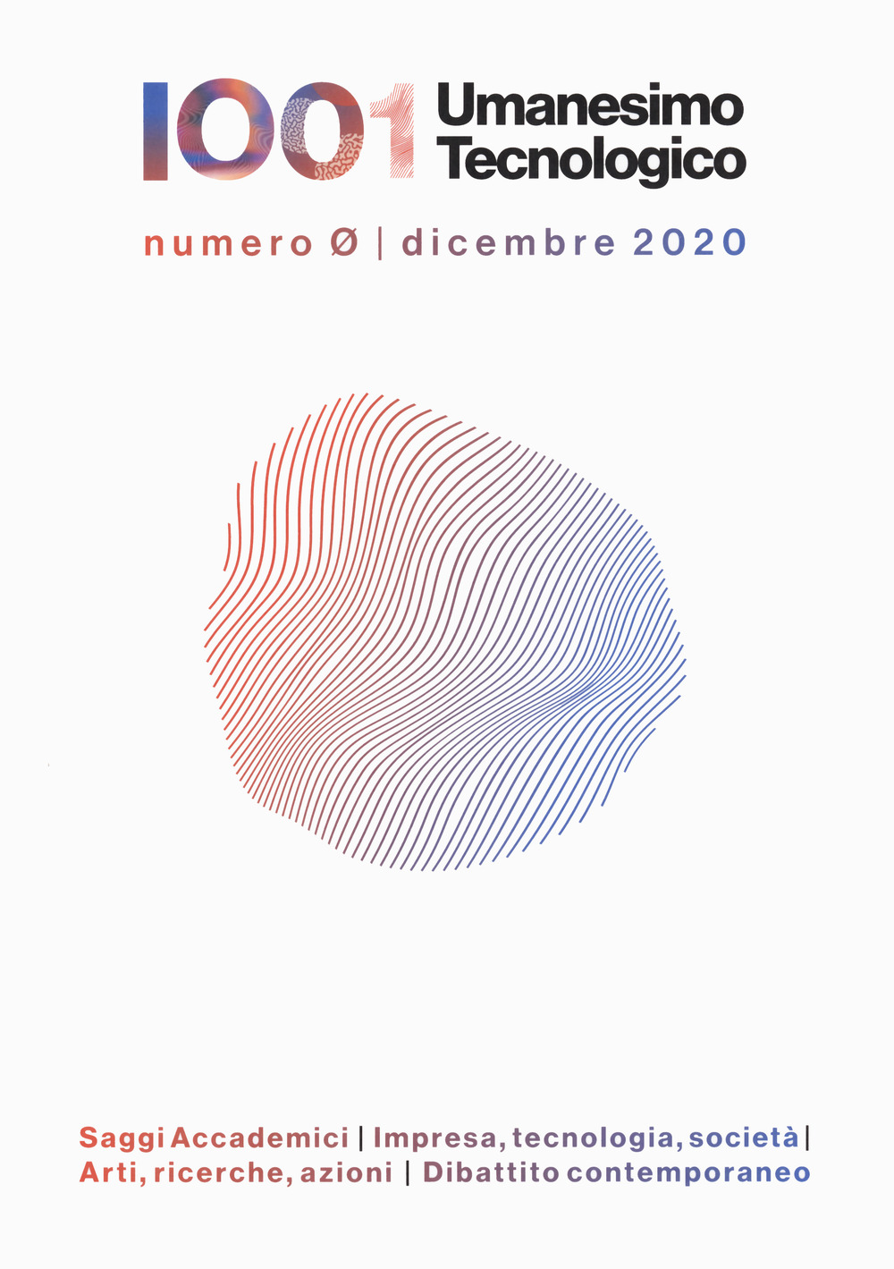 IO01. Umanesimo tecnologico (2021). Vol. 1