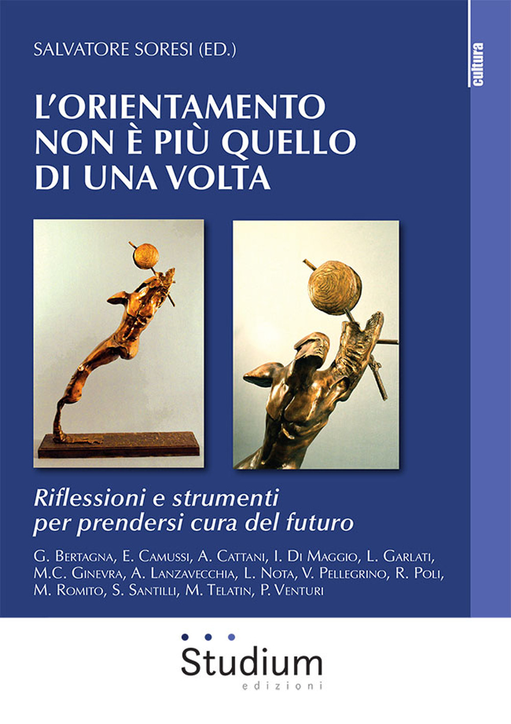 L'orientamento che non è più quello di una volta. Riflessioni e strumenti per prendersi cura del futuro