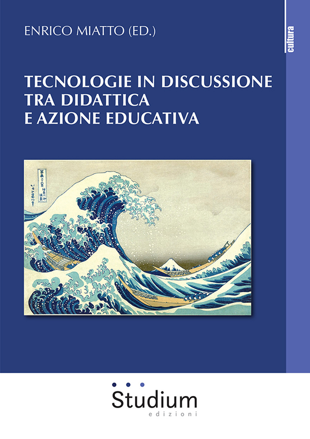 Tecnologie in discussione tra didattica e azione educativa