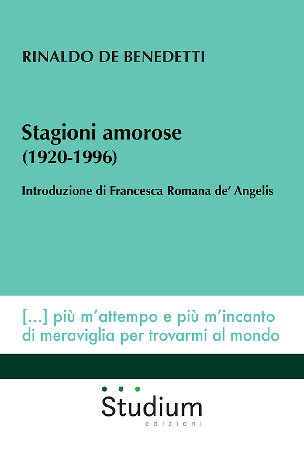 Stagioni amorose (1920-1996)